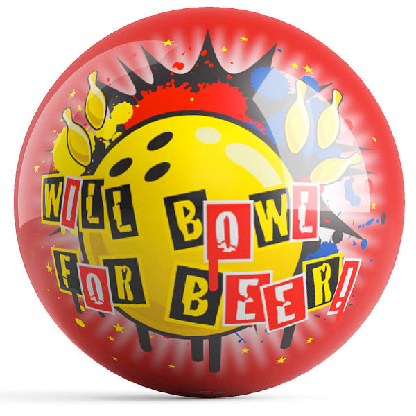 Will Bowl For Beer!